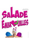 Salade d'embrouilles - 