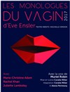 Les monologues du vagin - 