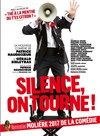 Silence, on tourne ! - CEC - Théâtre de Yerres