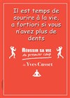Yves Cusset dans Réussir sa vie du premier coup - Café théâtre de la Fontaine d'Argent