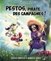 Pestos, pirate des campagnes - Théâtre du Marais