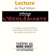 L' Ecclésiaste / Qohèleth, la quête du sens de la vie - Théâtre du Nord Ouest