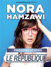 Nora Hamzawi Le Rpublique - Grande Salle Affiche
