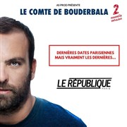Le Comte de Bouderbala 2 Le Rpublique - Grande Salle Affiche