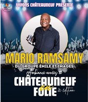 Mario Ramsamy, Groupe Émile Et Images | Châteauneuf en Folie 2ème Édition Parvis de la salle du troubadour Affiche