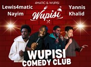 Wupisi Comedie Club Restaurant Wupisi Affiche