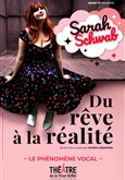 Sarah Schwab dans Du rve  la ralit Thtre Montparnasse - Grande Salle