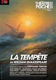 La Tempte Thtre de Poche Montparnasse - Le Poche