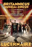 Britannicus : Musical Circus Thtre Le Lucernaire