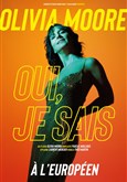 Olivia Moore dans Oui, je sais L'Europen