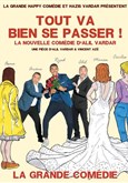 Tout va bien se passer ! La Grande Comdie - Salle 1