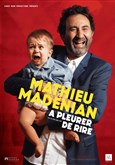 Mathieu Madnian dans A pleurer de rire Le Solo