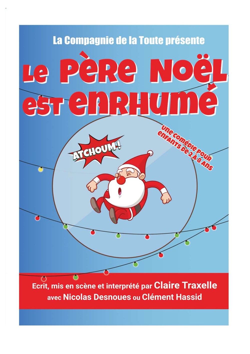 Le Père Noël est enrhumé