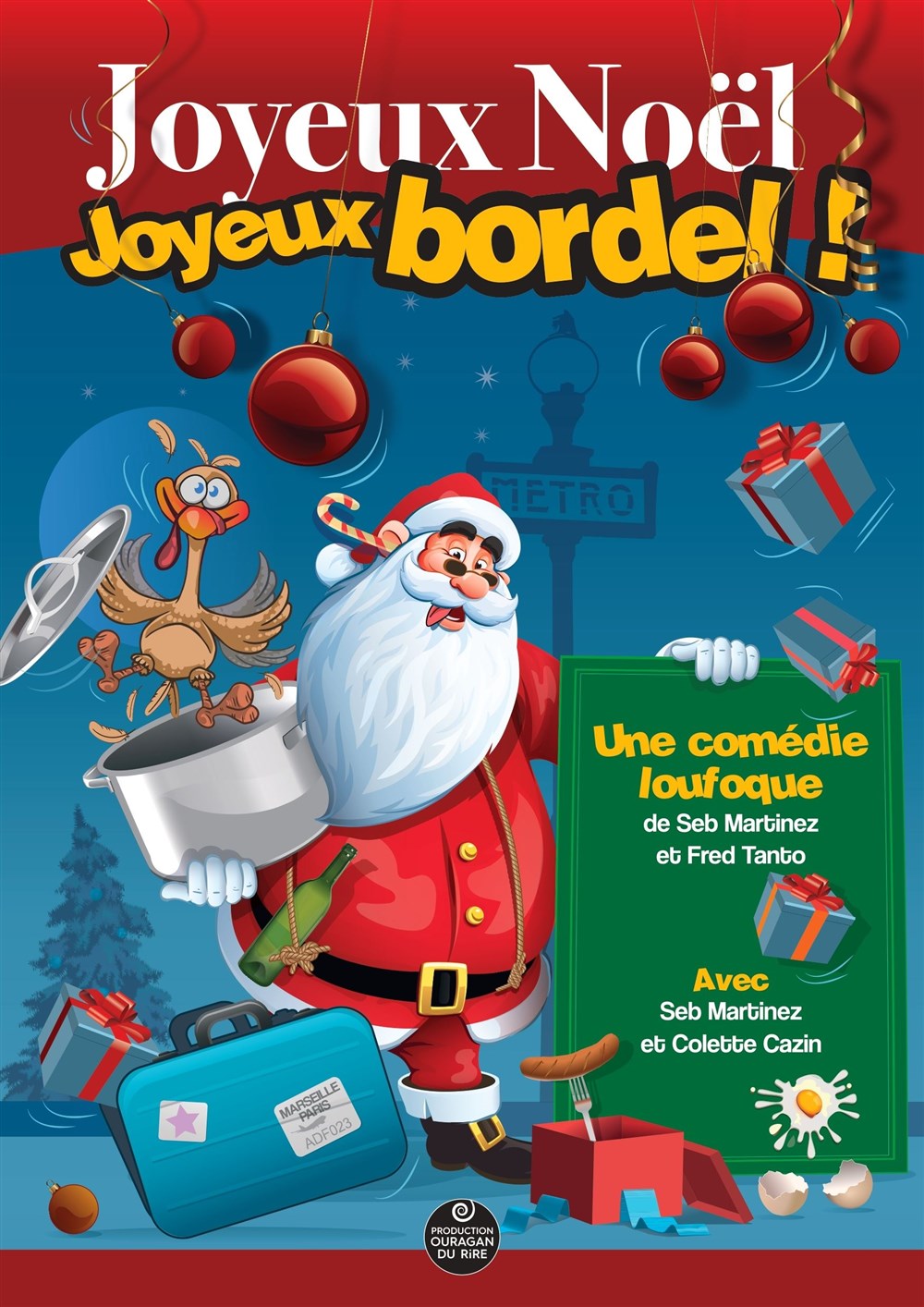 Joyeux Noël, joyeux bordel !