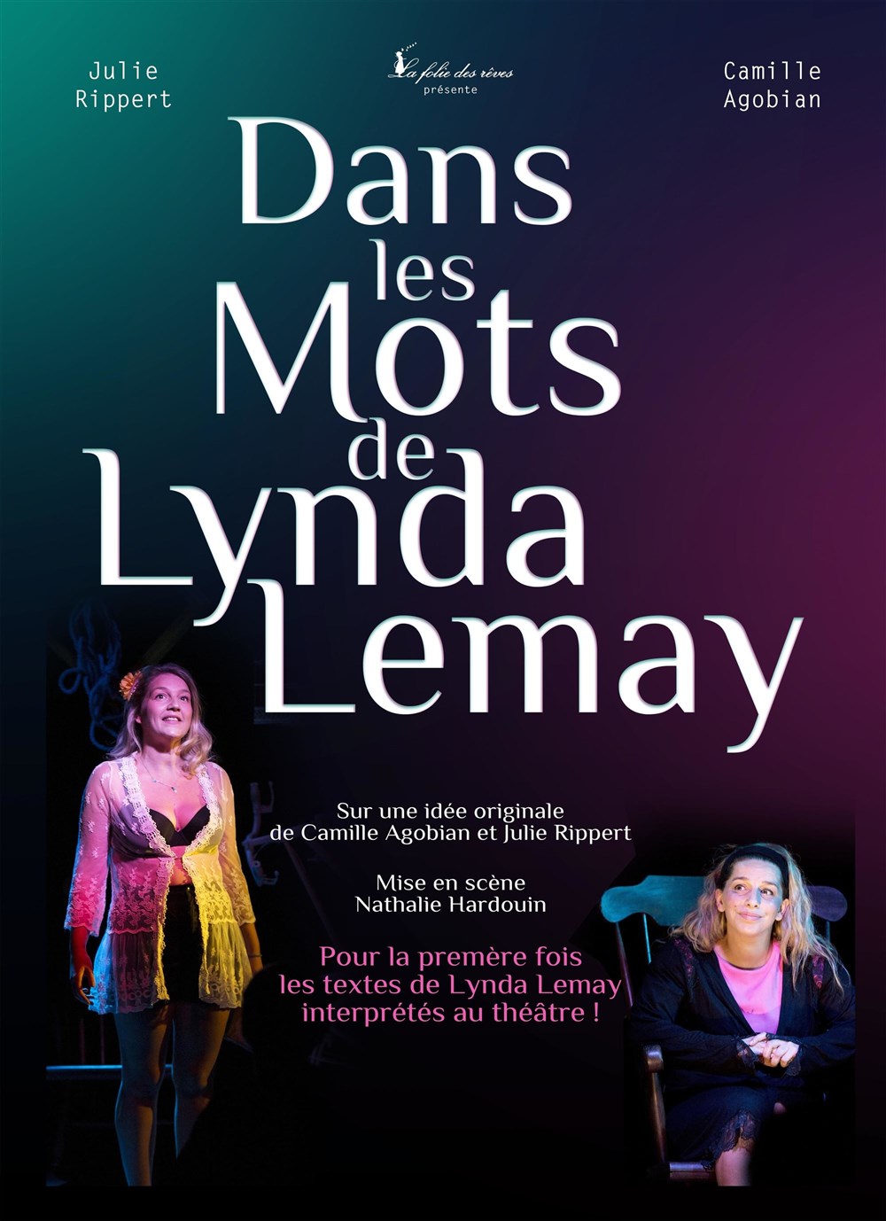 Dans les mots de Lynda Lemay