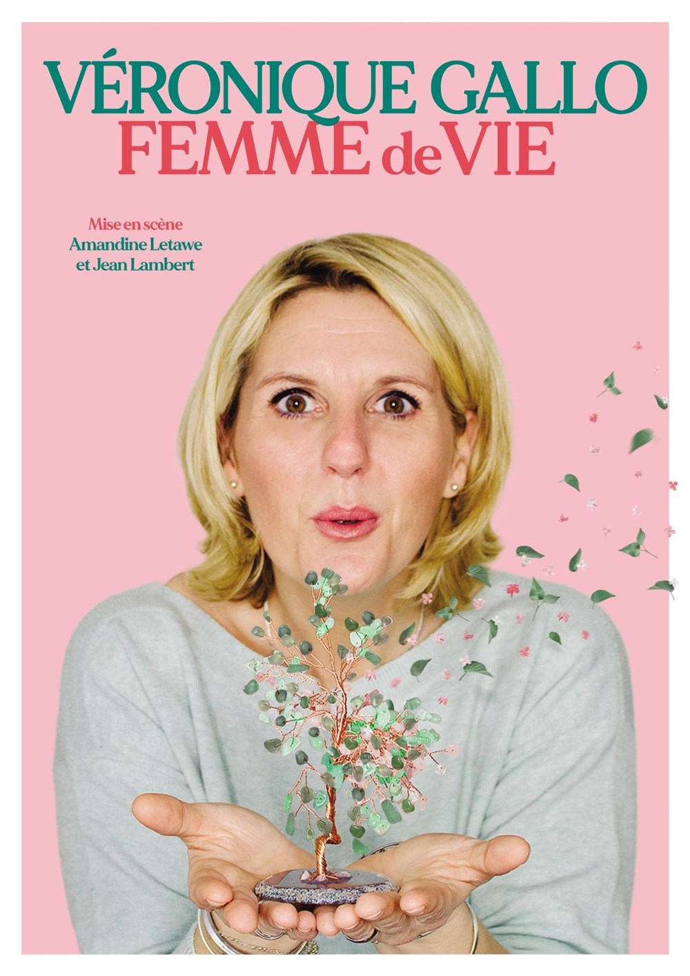 Véronique Gallo dans Femme de vie