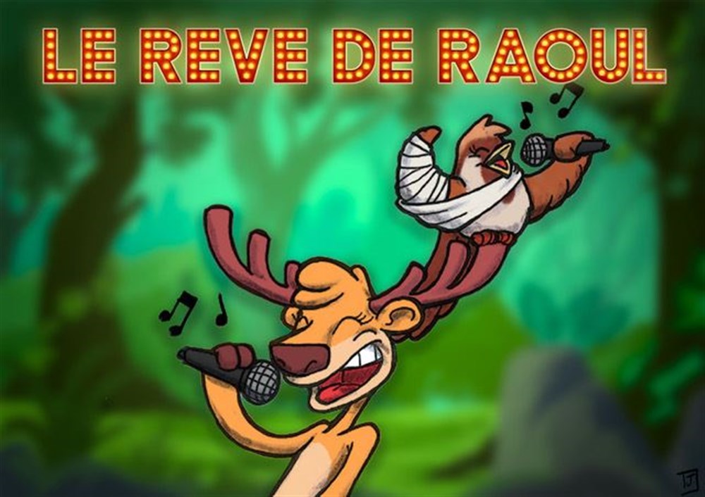 Le rêve de Raoul