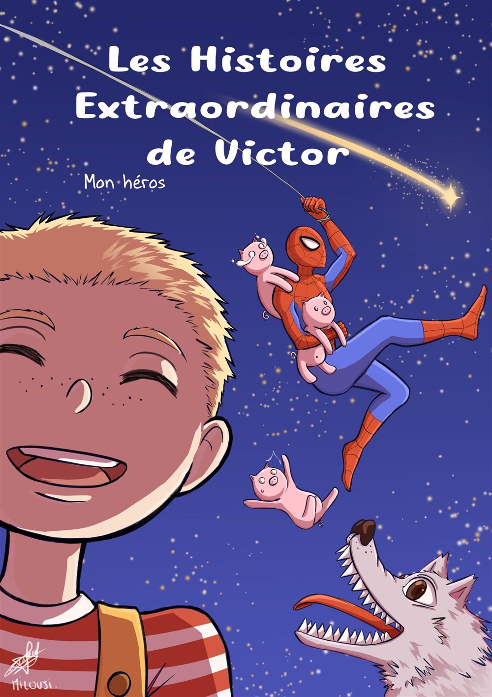 Les histoires extraordinaires de Victor