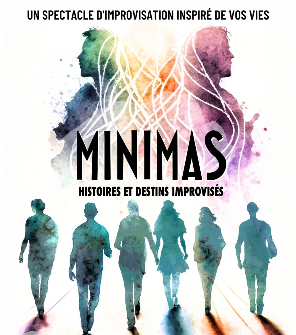 Minimas, histoires et destins improvisés