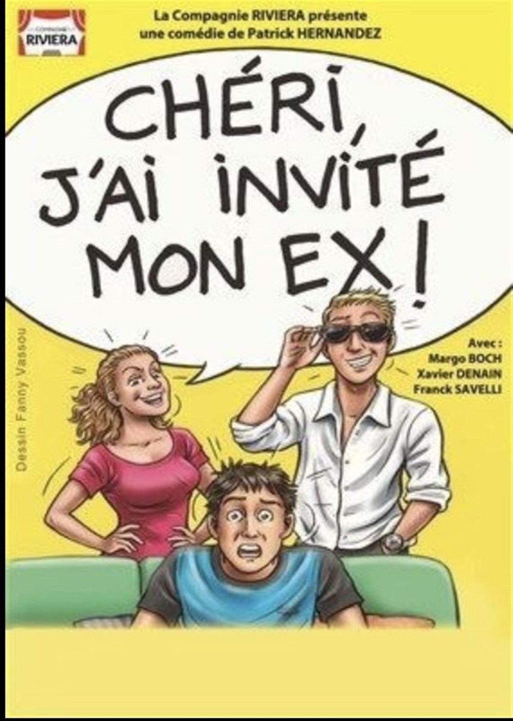 Cheri, j'ai invité mon ex