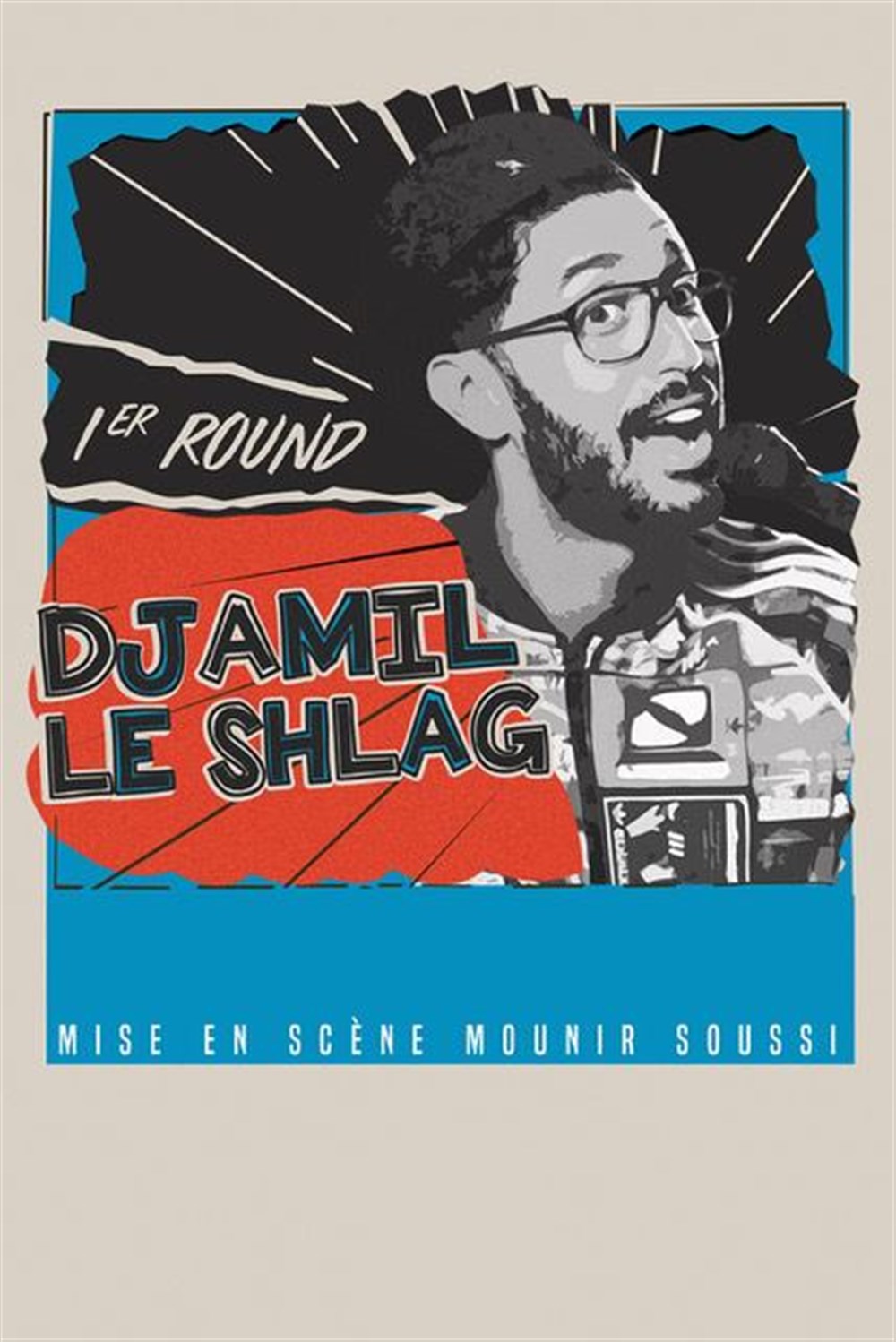 Djamil le Shlag dans 1er round