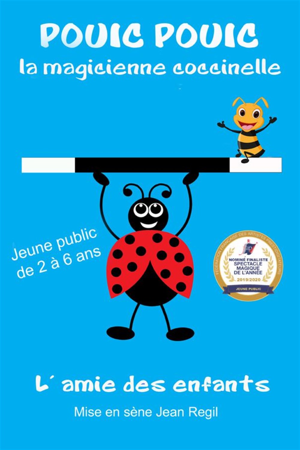 Pouic Pouic la magicienne coccinelle