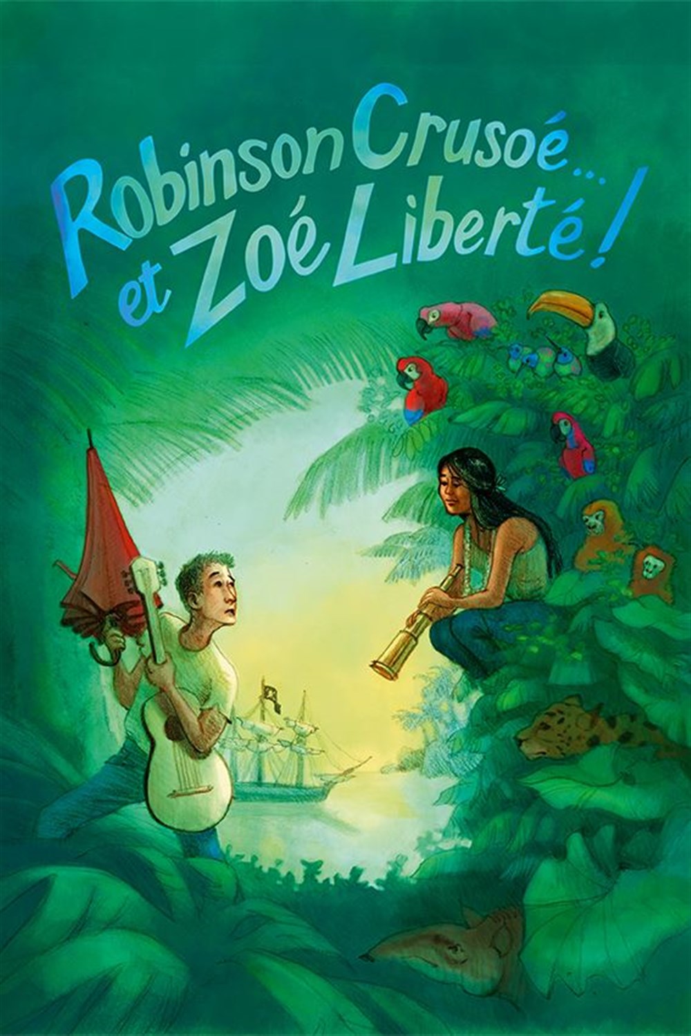 Robinson Crusoé... et Zoé Liberté !