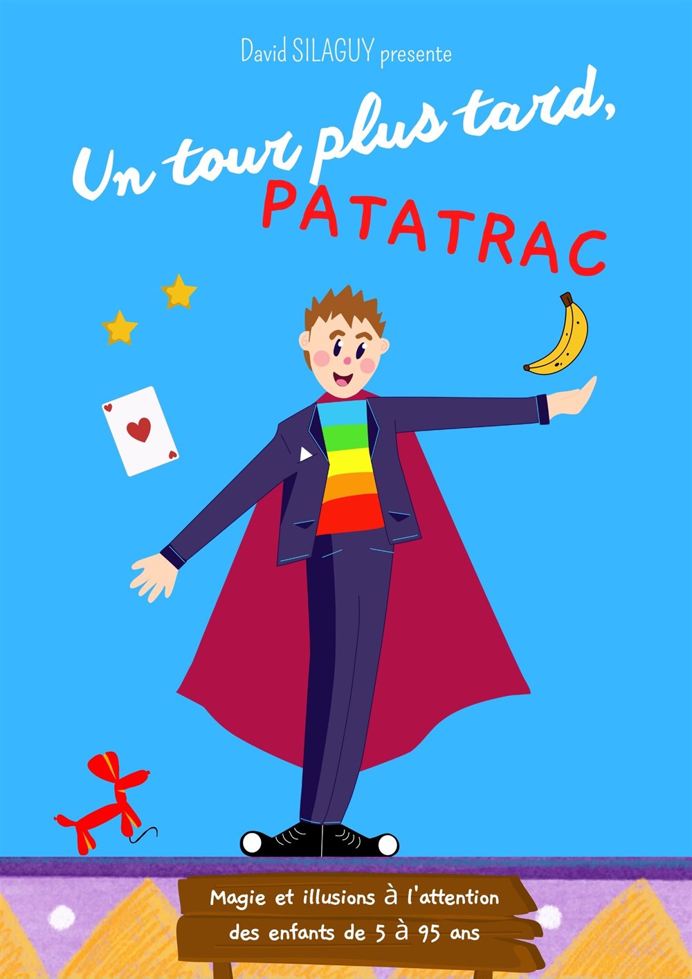 Un tour plus tard, Patatrac