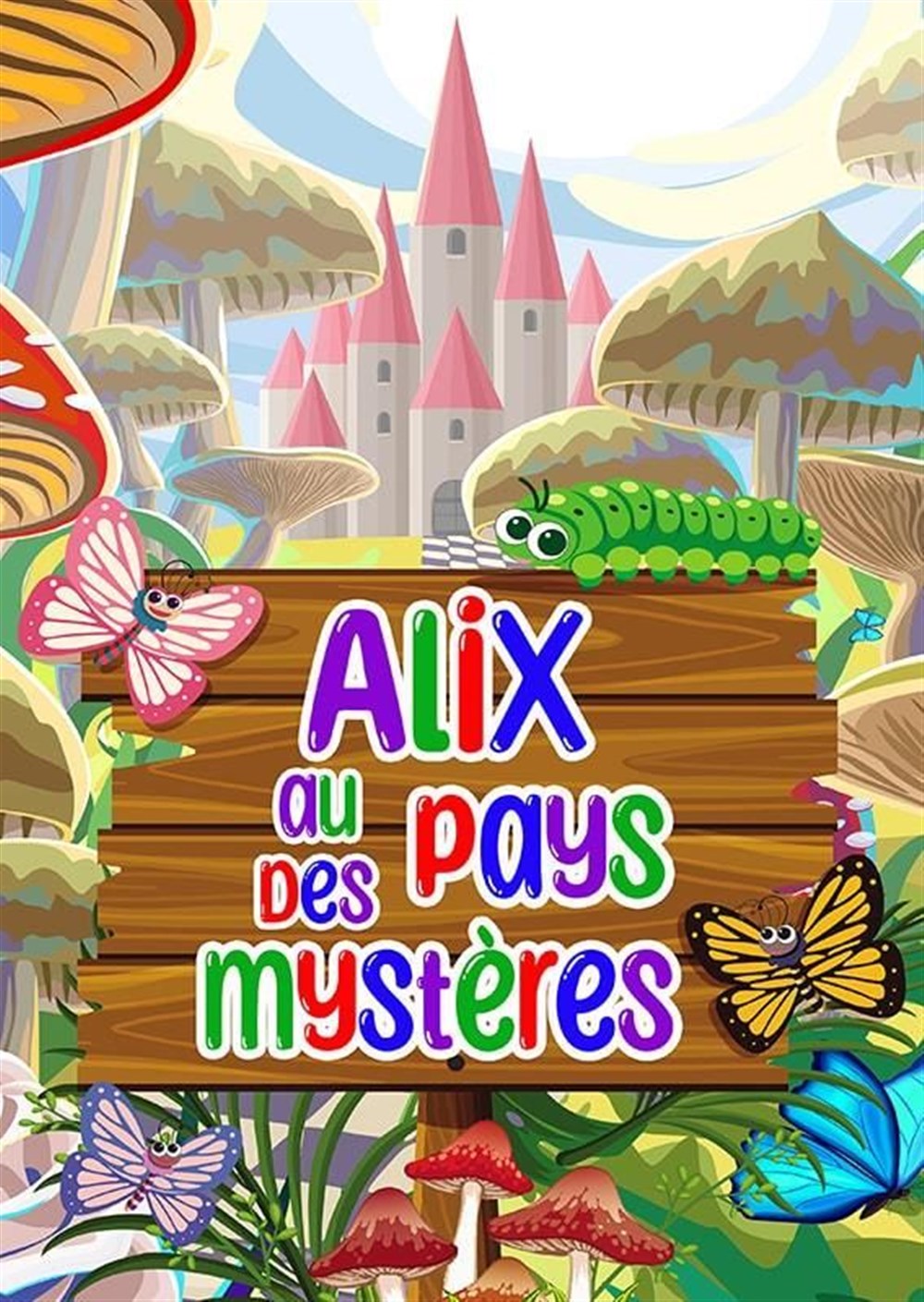 Alix au Pays des Mystères