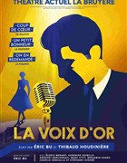 La voix d'or