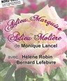 Adieu Marquise, Adieu Molire