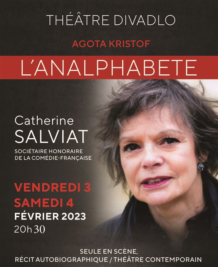 Agota Kristof, l'analphabète, Théâtre Divadlo