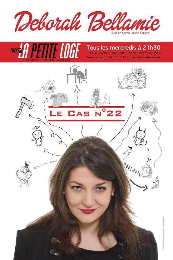 Deborah Bellamie dans le cas n°22, La Petite Loge Théâtre