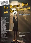 La Bonne Âme du Se-Tchouan - Théâtre du Nord Ouest