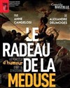 Le radeau de la méduse - 60 minutes d'humour, d'art et d'histoire - Le Préô de Saint-Riquier