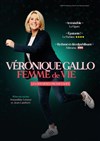 Véronique Gallo dans Femme de vie - Palais des Congrès de Lorient