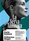 La Serva Amorosa | avec Isabelle Carré - Théâtre de la Porte Saint Martin