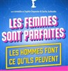 Les femmes sont parfaites, Les hommes font ce qu'ils peuvent - Pelousse Paradise