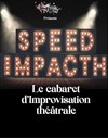 Speed Impacth - La Comédie d'Avignon