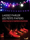 Laissez parler les petits papiers - Carré Rondelet Théâtre