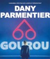 Dany Parmentier dans Gourou - La Compagnie du Café-Théâtre - Grande Salle