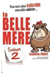 Isabelle Parsy dans La Belle Mère Saison 2 - Café-Théâtre de la Poste