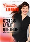 Camille Liénard dans C'est pas la nuit qu'elle dort - Boui Boui Café Comique