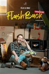 Felix Le Braz dans Flashback, génération VHS - Boui Boui Café Comique