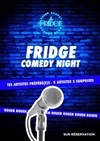 Fridge Comedy Night - Le Fridge Comedy Rouen