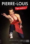 Pierre-Louis dans Papa moderne ? - Spotlight