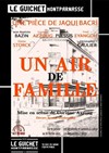 Un air de famille - Guichet Montparnasse