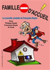 Famille d'accueil - La Comédie Bis