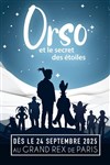 Orso et le Secret des Étoiles - Le Grand Rex