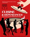 Cuisine et dépendances - Café Théâtre du Têtard